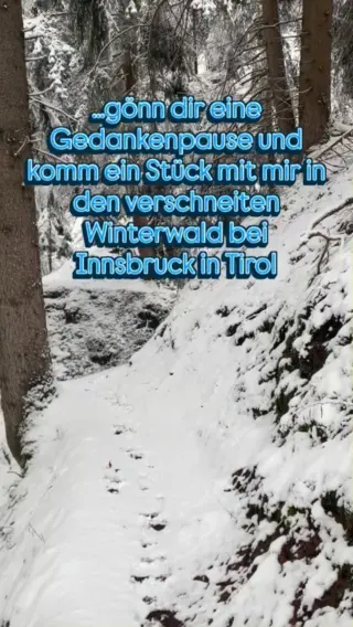 Komm mit in die verschneite Geroldschlucht bei Innsbruck und schenke dir eine Gedankenpause. 

Ein Moment nur für dich 
um langsamer zu werden,
um loszulassen,
um dich wieder zu spüren.

Natur – Bewegung – Achtsamkeit

#gedankenpause#naturgenuss#winterwandern#achtsamkeit